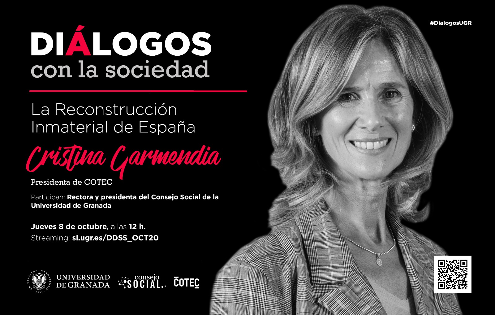 Cartel con la foto de Cristina Garmendia a la derecha y en la izquierda el texto "Diálogos con la socidad.La reconstrucción inmaterial de España"